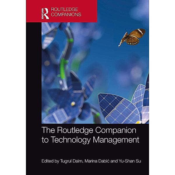 The Routledge Companion to Technology Management