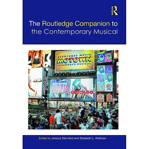 The Routledge Companion to the Contemporary Musical