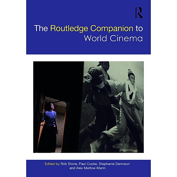 The Routledge Companion to World Cinema