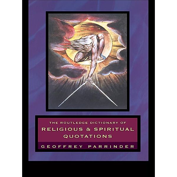 The Routledge Dictionary of Religious and Spiritual Quotations, Geoffrey Parrinder