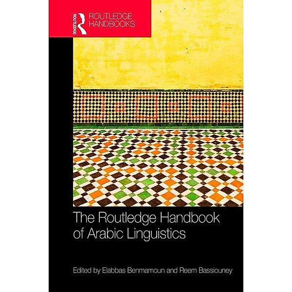 The Routledge Handbook of Arabic Linguistics