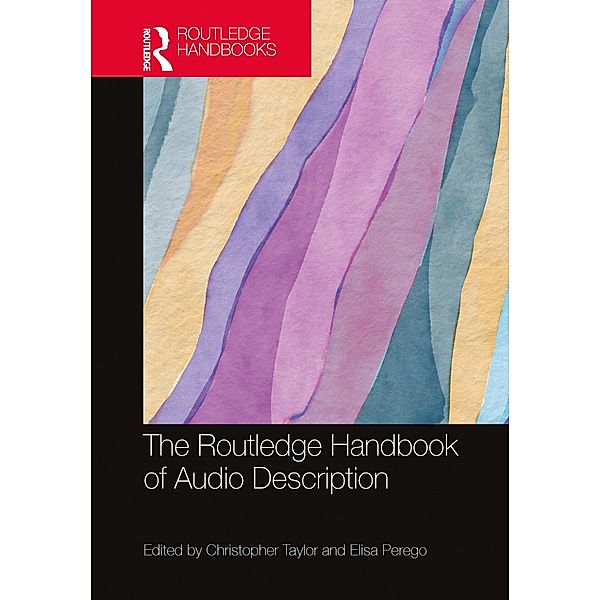 The Routledge Handbook of Audio Description