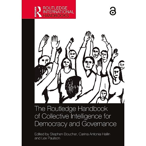 The Routledge Handbook of Collective Intelligence for Democracy and Governance