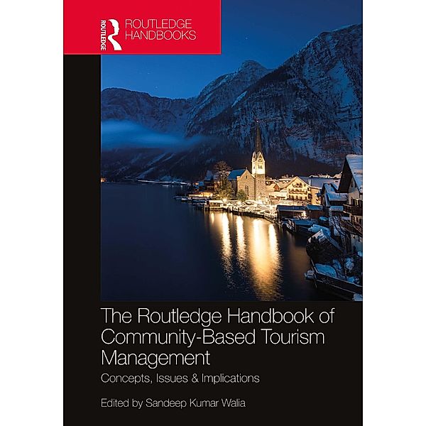 The Routledge Handbook of Community Based Tourism Management