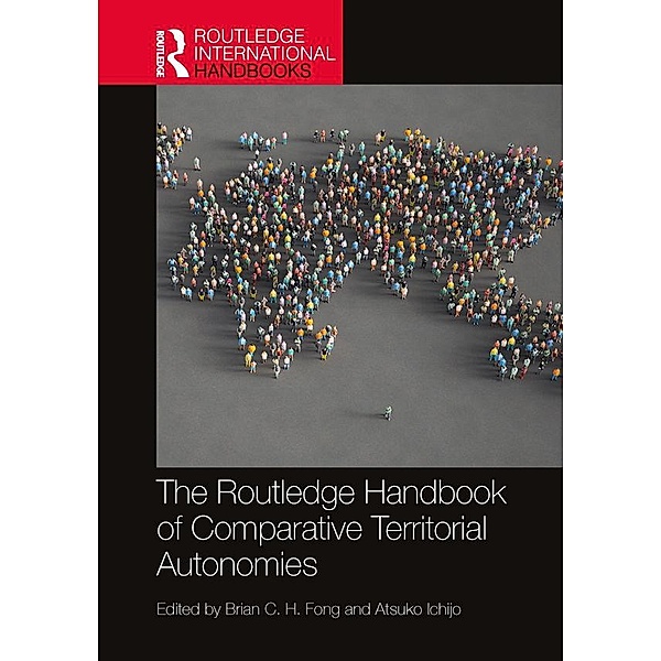 The Routledge Handbook of Comparative Territorial Autonomies