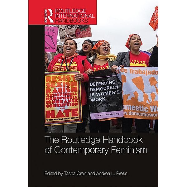 The Routledge Handbook of Contemporary Feminism / Routledge International Handbooks