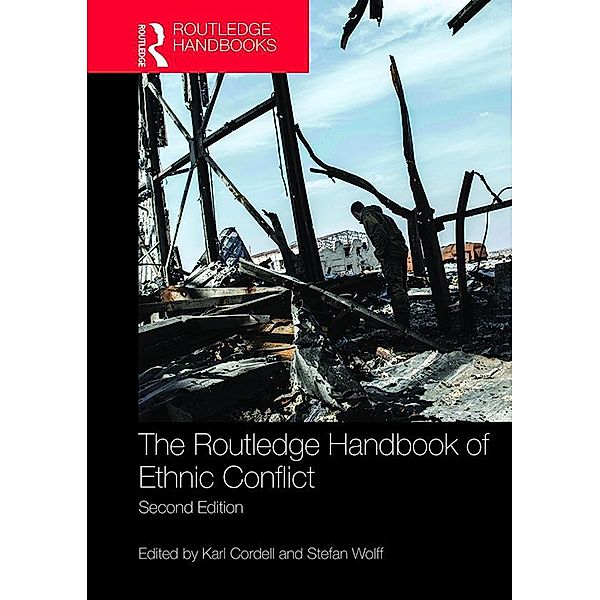 The Routledge Handbook of Ethnic Conflict