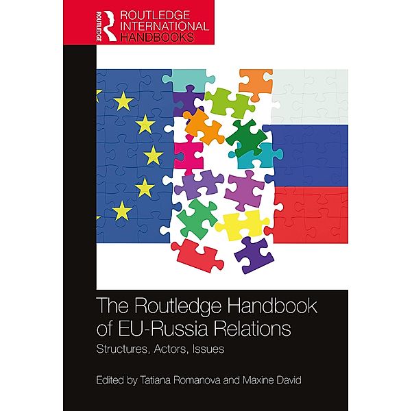 The Routledge Handbook of EU-Russia Relations