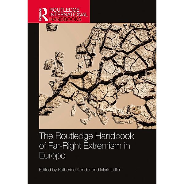 The Routledge Handbook of Far-Right Extremism in Europe