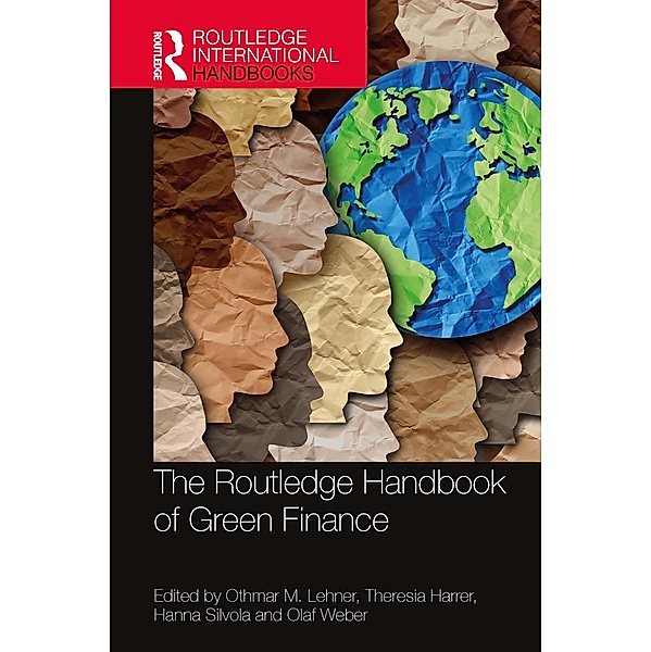 The Routledge Handbook of Green Finance