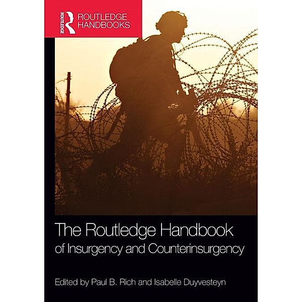 The Routledge Handbook of Insurgency and Counterinsurgency