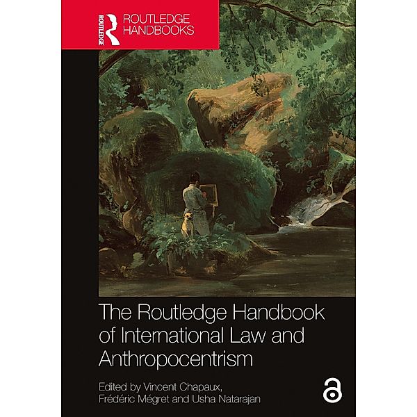 The Routledge Handbook of International Law and Anthropocentrism