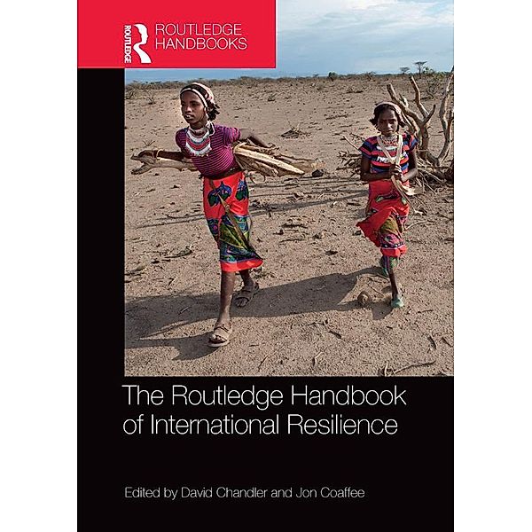 The Routledge Handbook of International Resilience
