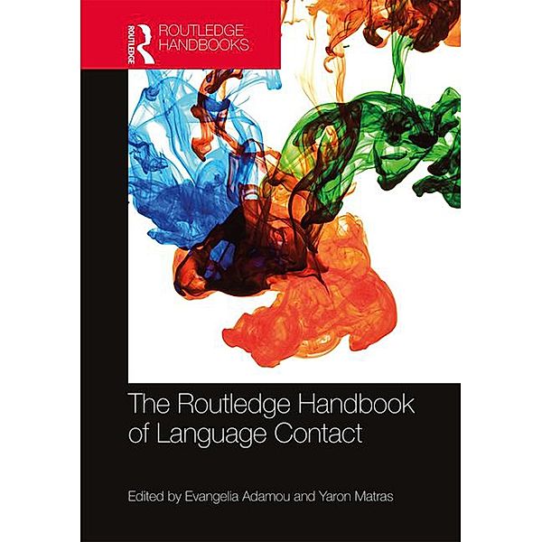 The Routledge Handbook of Language Contact