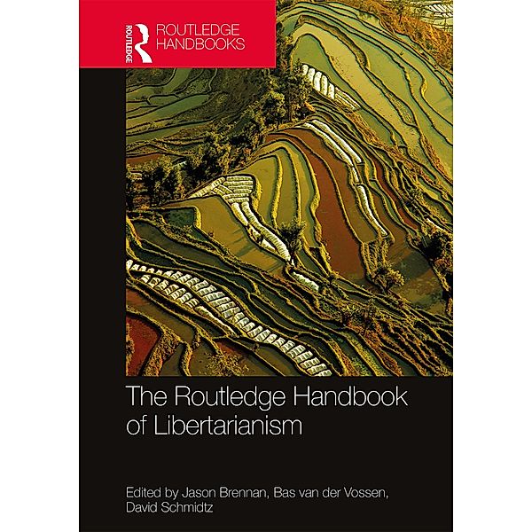 The Routledge Handbook of Libertarianism