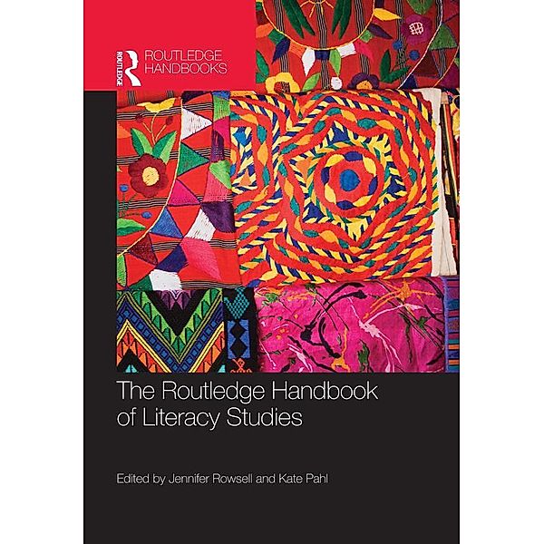 The Routledge Handbook of Literacy Studies / Routledge Handbooks in Applied Linguistics