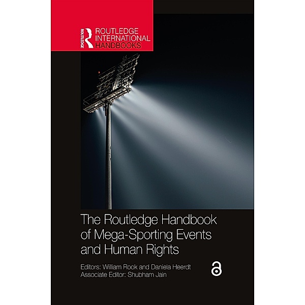 The Routledge Handbook of Mega-Sporting Events and Human Rights