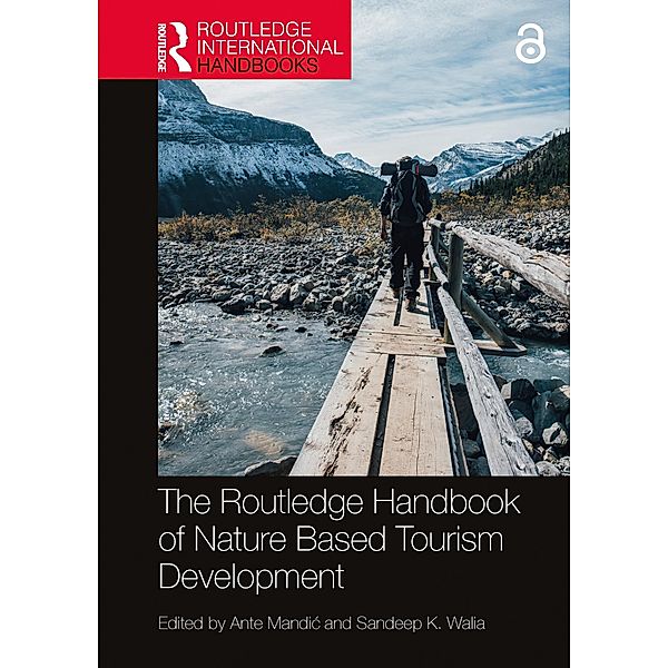 The Routledge Handbook of Nature Based Tourism Development