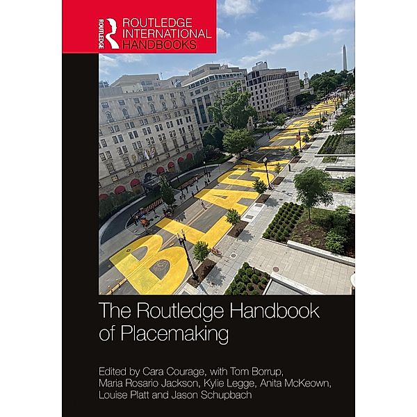 The Routledge Handbook of Placemaking