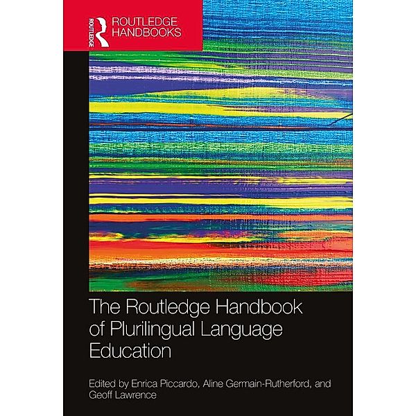 The Routledge Handbook of Plurilingual Language Education