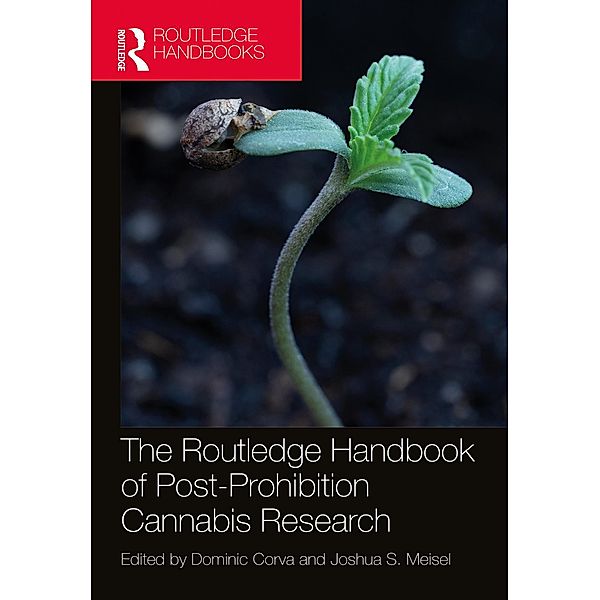 The Routledge Handbook of Post-Prohibition Cannabis Research