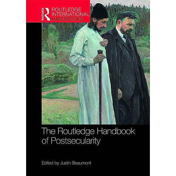 The Routledge Handbook of Postsecularity