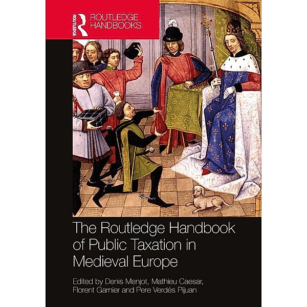 The Routledge Handbook of Public Taxation in Medieval Europe