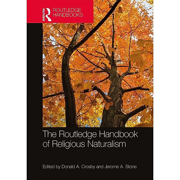 The Routledge Handbook of Religious Naturalism