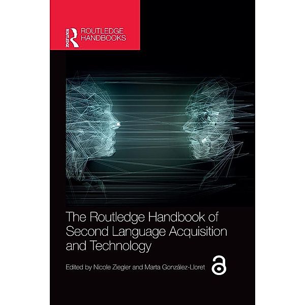 The Routledge Handbook of Second Language Acquisition and Technology