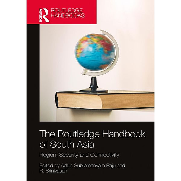 The Routledge Handbook of South Asia