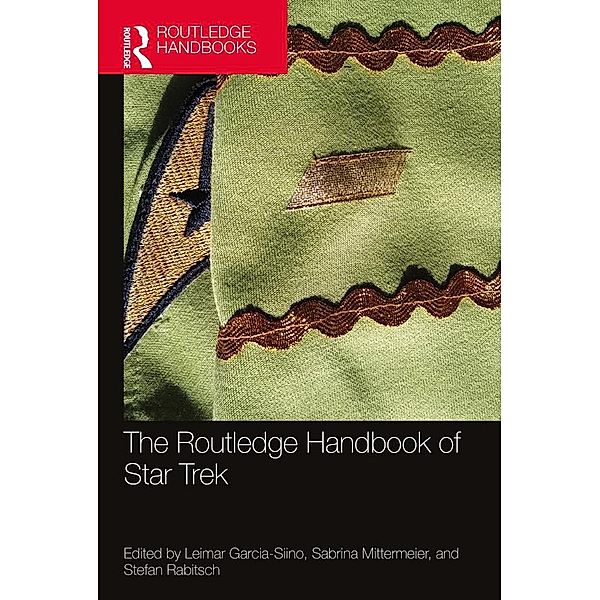 The Routledge Handbook of Star Trek