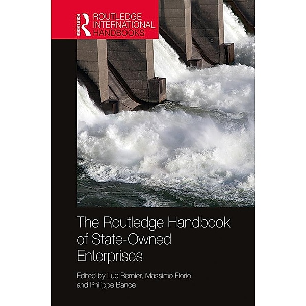 The Routledge Handbook of State-Owned Enterprises