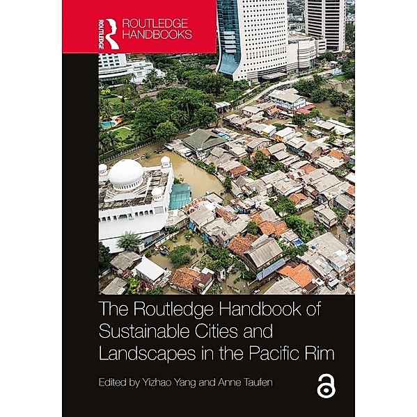 The Routledge Handbook of Sustainable Cities and Landscapes