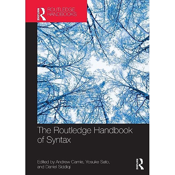 The Routledge Handbook of Syntax / Routledge Handbooks in Linguistics