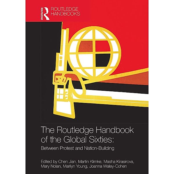 The Routledge Handbook of the Global Sixties