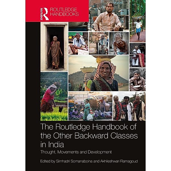 The Routledge Handbook of the Other Backward Classes in Indi