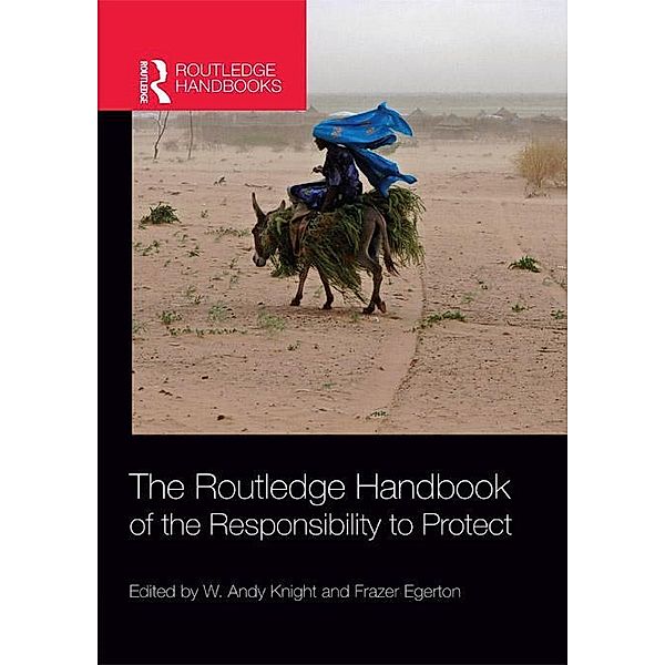 The Routledge Handbook of the Responsibility to Protect