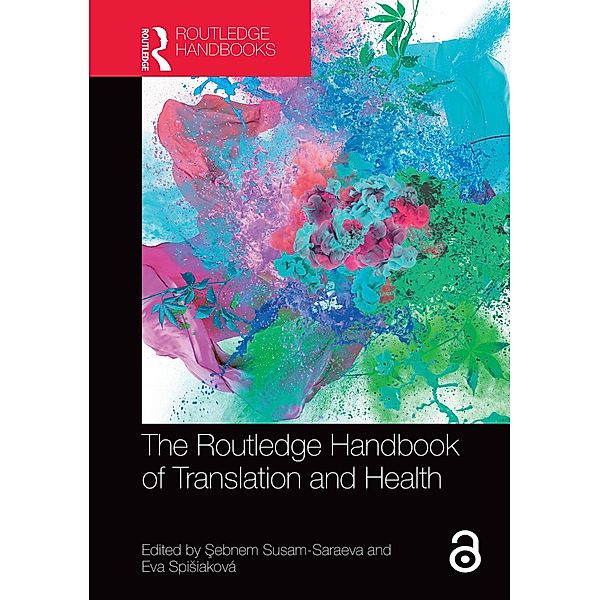 The Routledge Handbook of Translation and Health