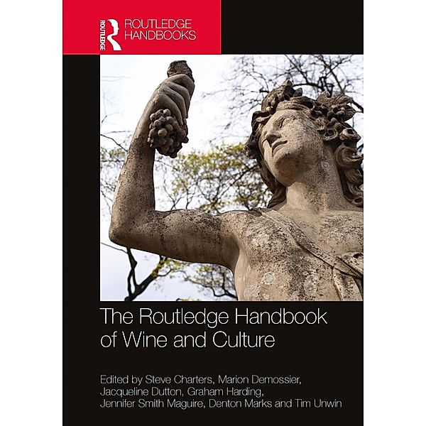 The Routledge Handbook of Wine and Culture