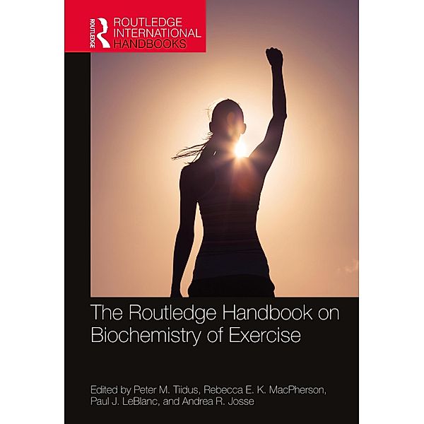 The Routledge Handbook on Biochemistry of Exercise