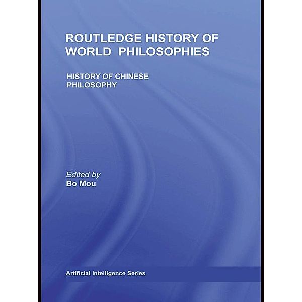 The Routledge History of Chinese Philosophy