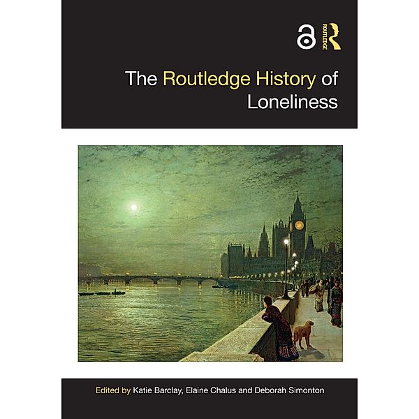 The Routledge History of Loneliness