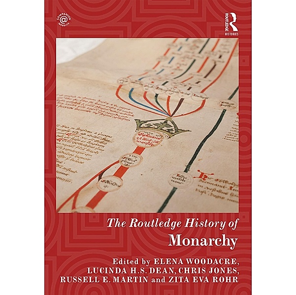 The Routledge History of Monarchy