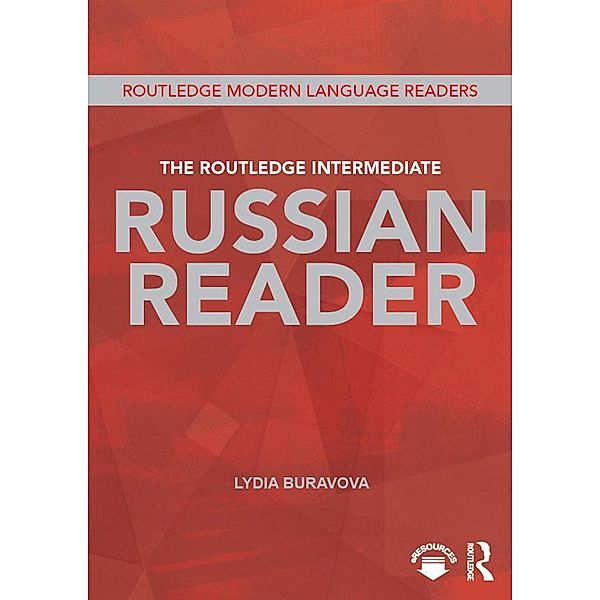 The Routledge Intermediate Russian Reader, Lydia Buravova