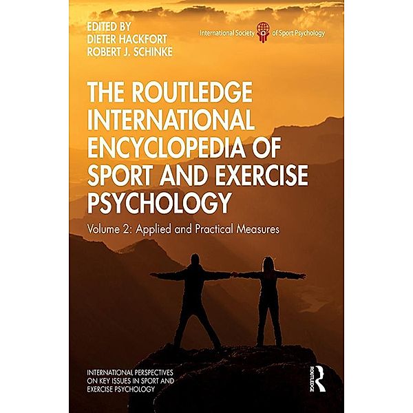 The Routledge International Encyclopedia of Sport and Exercise Psychology