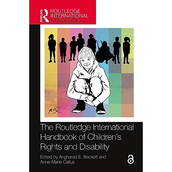 The Routledge International Handbook of Children's Rights and Disability