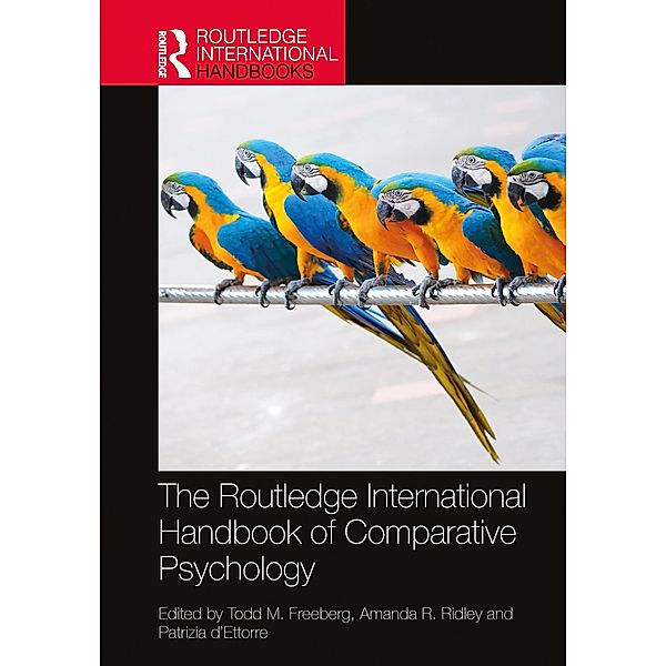 The Routledge International Handbook of Comparative Psychology