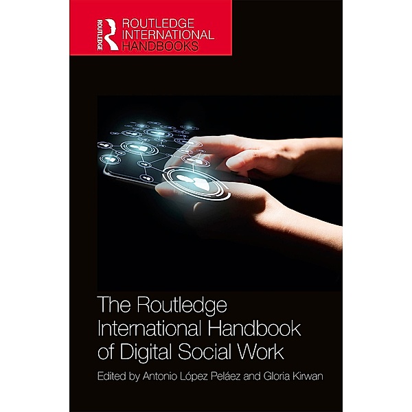 The Routledge International Handbook of Digital Social Work