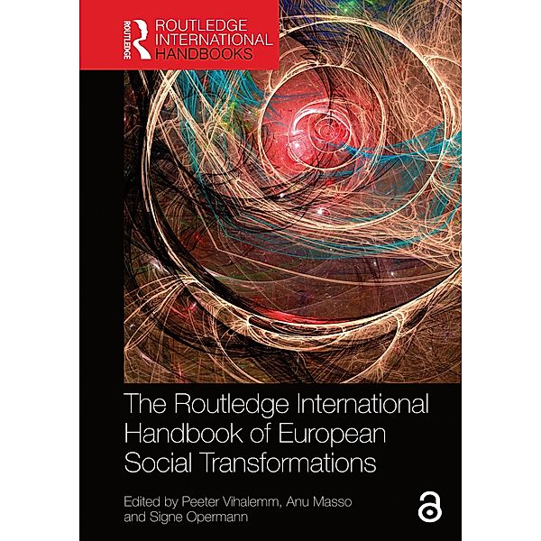 The Routledge International Handbook of European Social Transformations