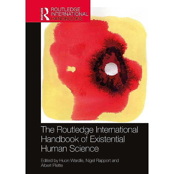 The Routledge International Handbook of Existential Human Science